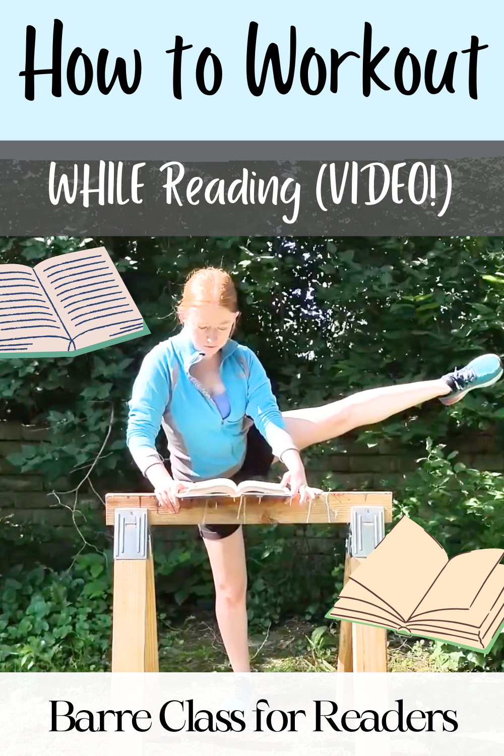 How to Workout WHILE You Read | Barre Class for Readers! – Kari Lynn M.